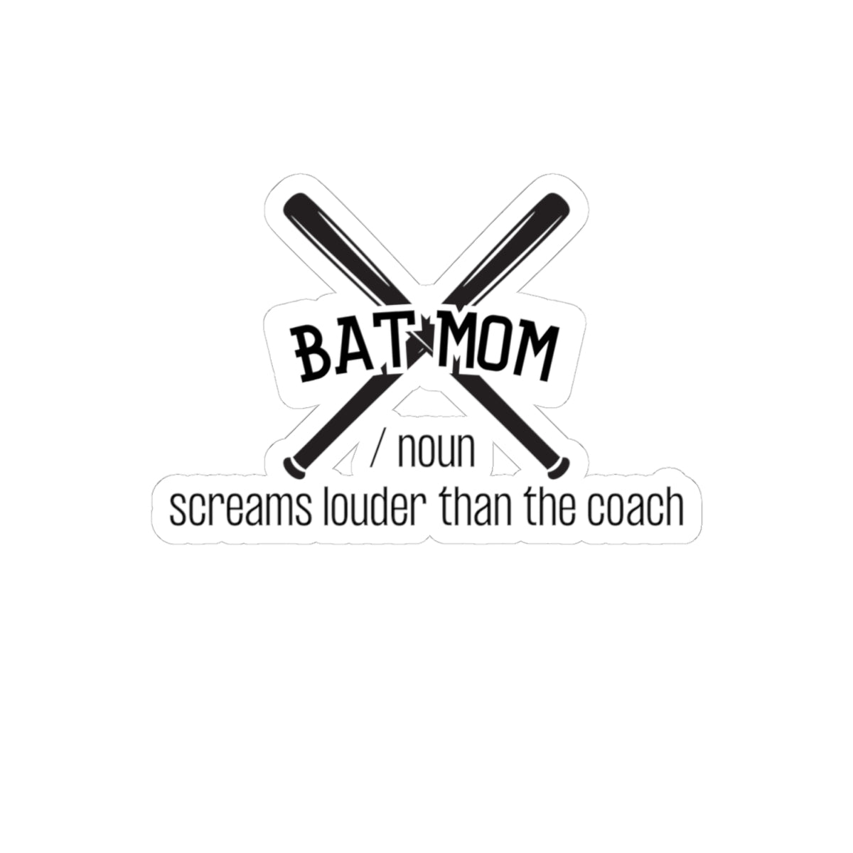 Bat Mom Stickers, Baseball Mom Stickers